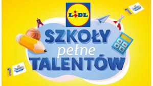 Lidl Szkoły Pełne Talentów